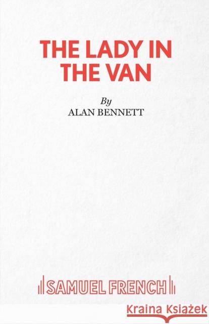 Lady in the Van Alan Bennett 9780573112669 Samuel French - książka