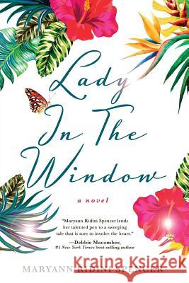 Lady in the Window Maryann Ridini Spencer 9780989040532 Santa Rosa Press - książka