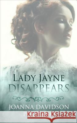 Lady Jayne Disappears Joanna Davidson Politano 9781432845445 Thorndike Press Large Print - książka