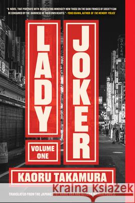 Lady Joker, Volume 1 Kaoru Takamura Allison Markin Powell Marie Iida 9781641293945 Soho Crime - książka