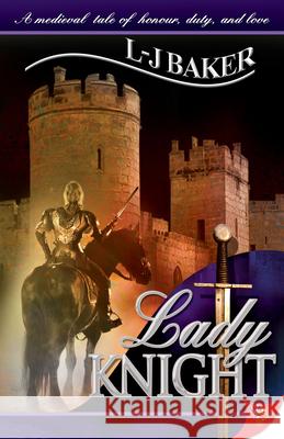 Lady Knight L-J Baker 9781933110752 Bold Strokes Books - książka