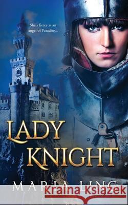 Lady Knight Maria Ling 9798595319263 Independently Published - książka