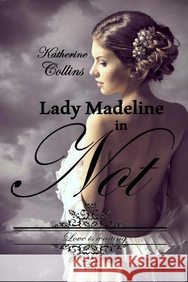 Lady Madeline in Not: Love is waiting-Reihe Prusakova, Inara 9781511603454 Createspace - książka