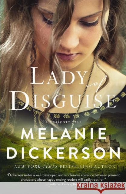 Lady of Disguise Melanie Dickerson 9780840708670 Thomas Nelson Publishers - książka