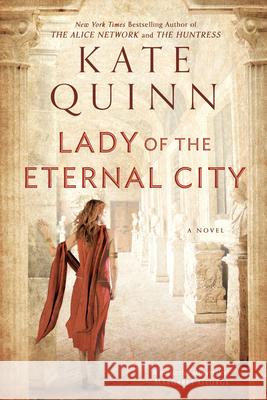 Lady of the Eternal City Kate Quinn 9780425259634 Berkley Publishing Group - książka