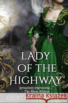 Lady of the Highway Deborah Swift 9781533248954 Createspace Independent Publishing Platform - książka