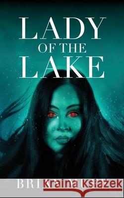 Lady of the Lake Brian Muff 9781948225885 Thewordverve Inc - książka