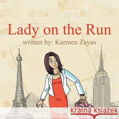 Lady on the Run Karmen Zayas 9781480820388 Archway Publishing - książka