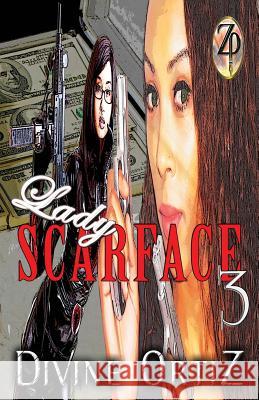 Lady Scarface 3 Divine Ortiz Nikki Ortiz 9781948091176 Zitro Publications - książka