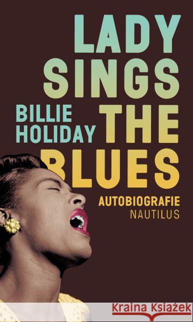 Lady sings the Blues : Autobiografie Holiday, Billie 9783894017811 Edition Nautilus - książka