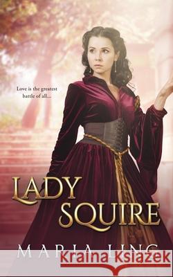 Lady Squire Ling Maria Ling 9798746222060 Independently published - książka