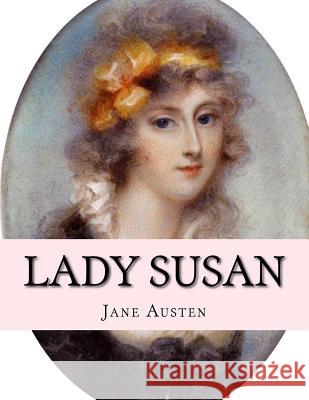 Lady Susan Jane Austen 9781518837395 Createspace - książka