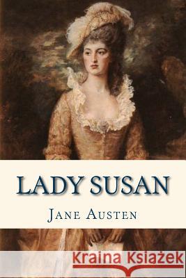 Lady Susan Jane Austen Ravell 9781534983373 Createspace Independent Publishing Platform - książka