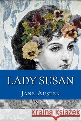 Lady Susan Jane Austen 9781542340656 Createspace Independent Publishing Platform - książka