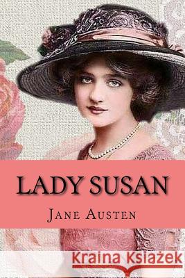 Lady Susan Jane Austen 9781542416764 Createspace Independent Publishing Platform - książka
