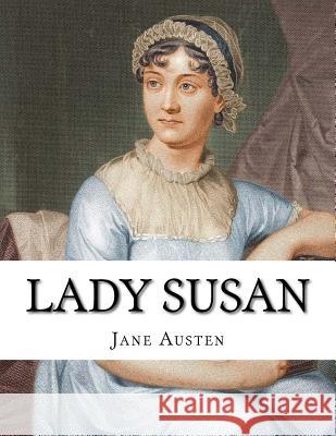 Lady Susan Jane Austen 9781547286270 Createspace Independent Publishing Platform - książka