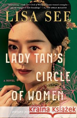 Lady Tan's Circle of Women Lisa See 9781982117092 Scribner Book Company - książka