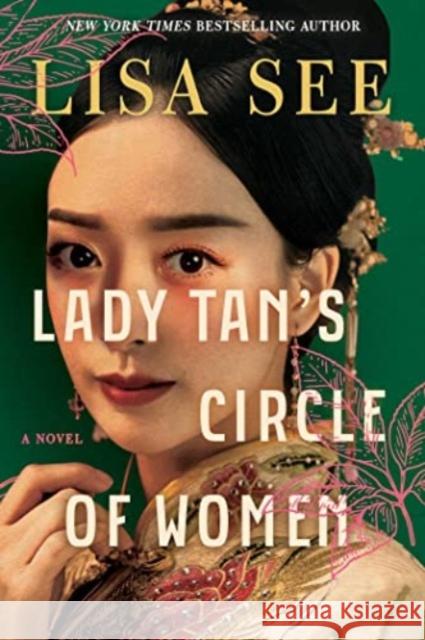 Lady Tan's Circle of Women: A Novel Lisa See 9781668022764 Scribner - książka