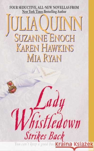 Lady Whistledown Strikes Back Julia Quinn Suzanne Enoch Mia Ryan 9780060577483 Avon Books - książka