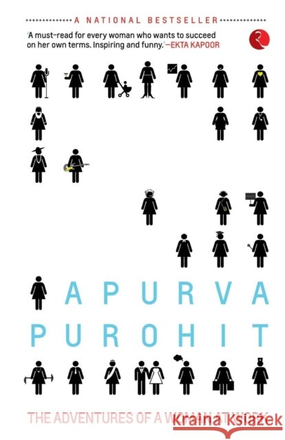 Lady, You're Not a Man!: The Adventures of a Woman at Work Apurva Purohit 9788129129048 Rupa Publications India Pvt. Ltd - książka