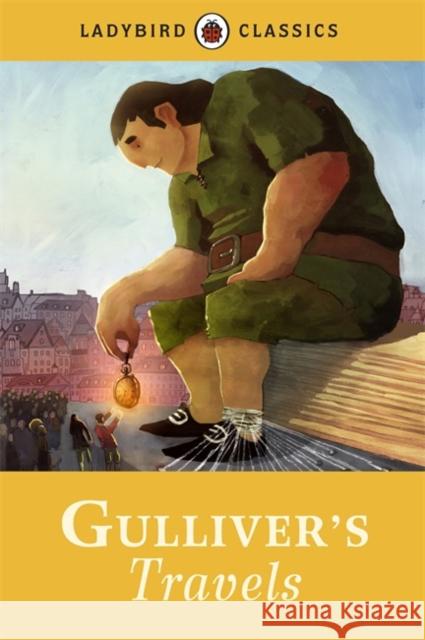 Ladybird Classics: Gulliver's Travels Jonathan Swift 9781409311270  - książka