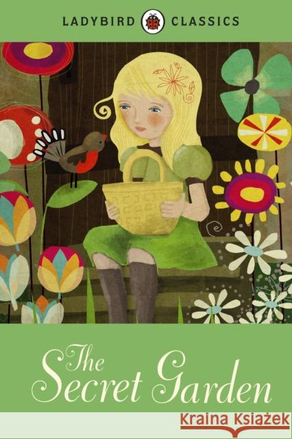 Ladybird Classics: The Secret Garden  9781409311263 Penguin Random House Children's UK - książka