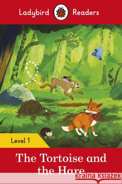 Ladybird Readers Level 1 - The Tortoise and the Hare (ELT Graded Reader) Ladybird 9780241401736 Penguin Random House Children's UK - książka