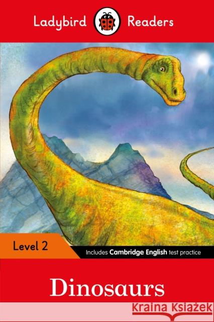 Ladybird Readers Level 2 - Dinosaurs (ELT Graded Reader) Ladybird 9780241254479 Penguin UK - książka