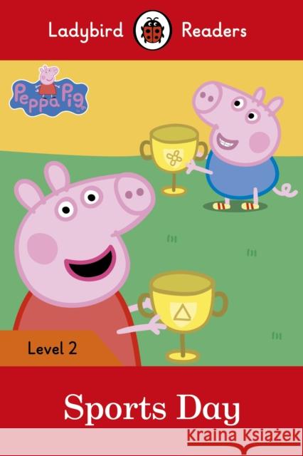 Ladybird Readers Level 2 - Peppa Pig - Sports Day (ELT Graded Reader) Peppa Pig 9780241262221 Penguin Random House Children's UK - książka