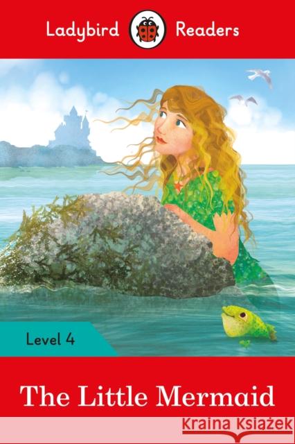 Ladybird Readers Level 4 - The Little Mermaid (ELT Graded Reader) Ladybird 9780241298749 Penguin UK - książka