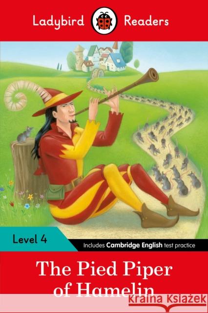 Ladybird Readers Level 4 - The Pied Piper (ELT Graded Reader) Ladybird 9780241253786 Penguin Random House Children's UK - książka