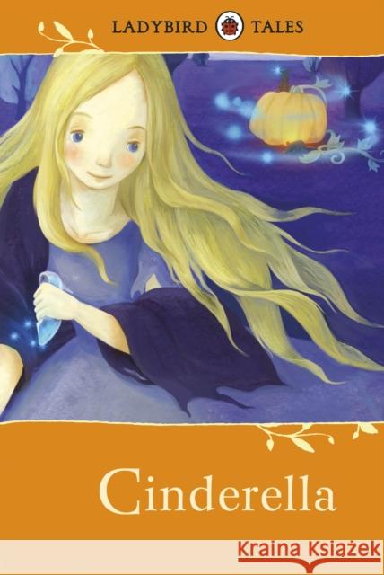 Ladybird Tales: Cinderella Vera Southgate 9781409311072 Penguin Random House Children's UK - książka