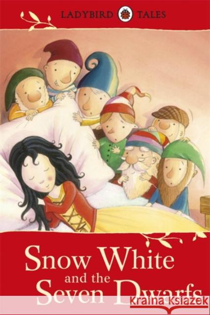 Ladybird Tales: Snow White and the Seven Dwarfs Vera Southgate 9781409311171  - książka