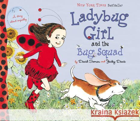 Ladybug Girl and the Bug Squad David Soman Jacky Davis David Soman 9780803734197 Dial Books - książka