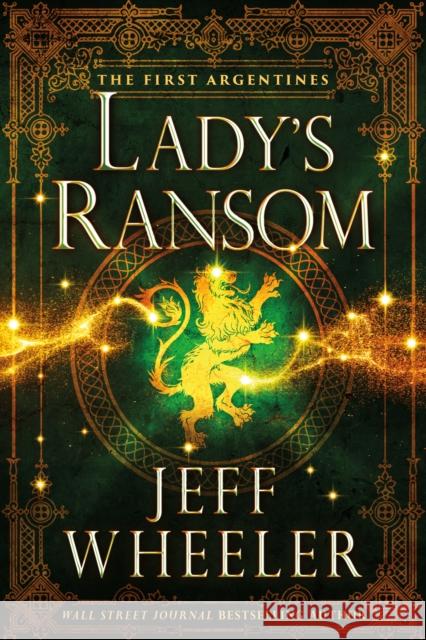 Lady's Ransom Jeff Wheeler 9781542027403 Amazon Publishing - książka