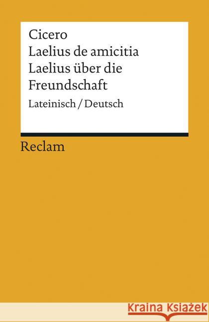 Laelius de amicitia / Laelius über die Freundschaft : Lateinisch/Deutsch Cicero 9783150192931 Reclam, Ditzingen - książka