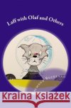 Laff with Olaf and Others Raymond Buckland 9780997848168 Queen Victoria Press
