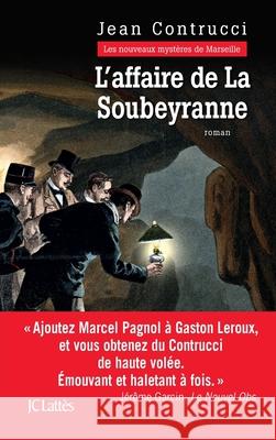 L'affaire de la Soubeyranne Contrucci-J 9782709648714 Lattes - książka