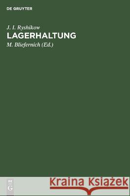 Lagerhaltung J I Ryshikow, M Bliefernich 9783112612651 De Gruyter - książka