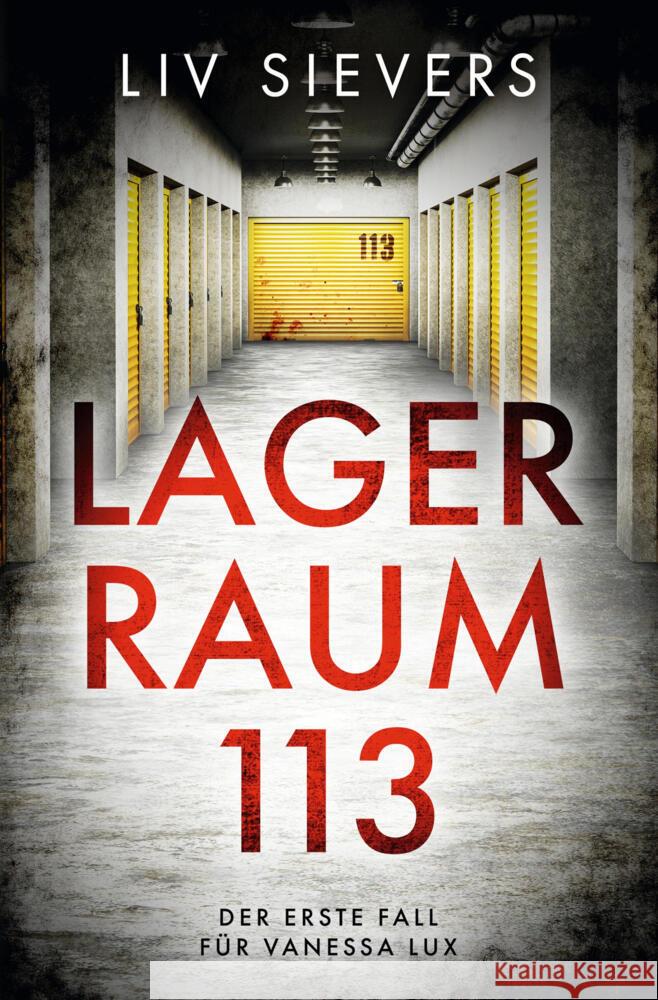 Lagerraum 113 Sievers, Liv 9783759287502 via tolino media - książka