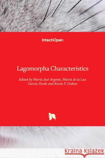 Lagomorpha Characteristics Mar Argente Mar 9781789842913 Intechopen - książka