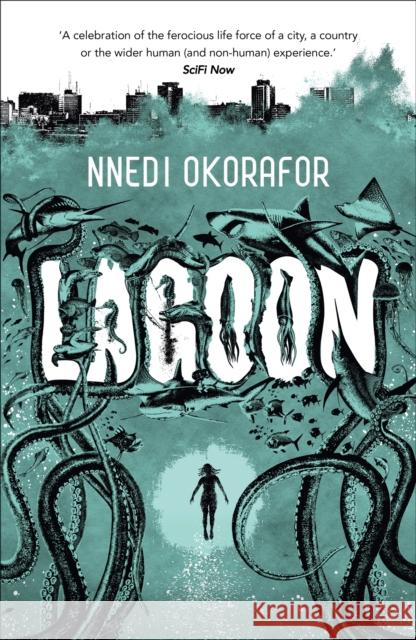 Lagoon Nnedi Okorafor 9781444762761 Hodder & Stoughton - książka