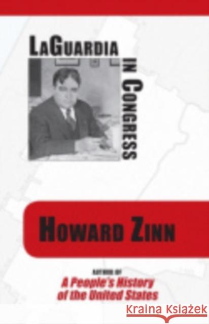 LaGuardia in Congress Howard Zinn 9780801476174 Fall Creek Books - książka