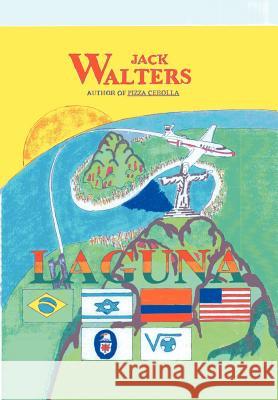 Laguna Jack Walters 9780595815586 iUniverse - książka