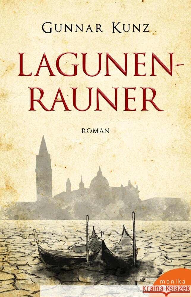 Lagunenrauner Kunz, Gunnar 9783947066353 Verlag Monika Fuchs - książka
