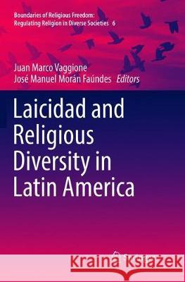 Laicidad and Religious Diversity in Latin America Juan Marco Vaggione Jose Manuel Mora 9783319831275 Springer - książka