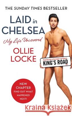 Laid in Chelsea : My Life Uncovered Ollie Locke 9780007513963  - książka