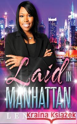 Laid In Manhattan Skye, Lena 9781511764025 Createspace - książka