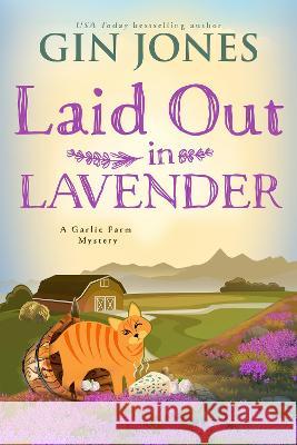 Laid Out in Lavender Gin Jones 9781516109630 Kensington Publishing Corporation - książka