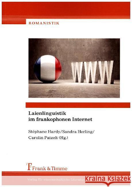 Laienlinguistik im frankophonen Internet  9783865964908 Frank & Timme - książka